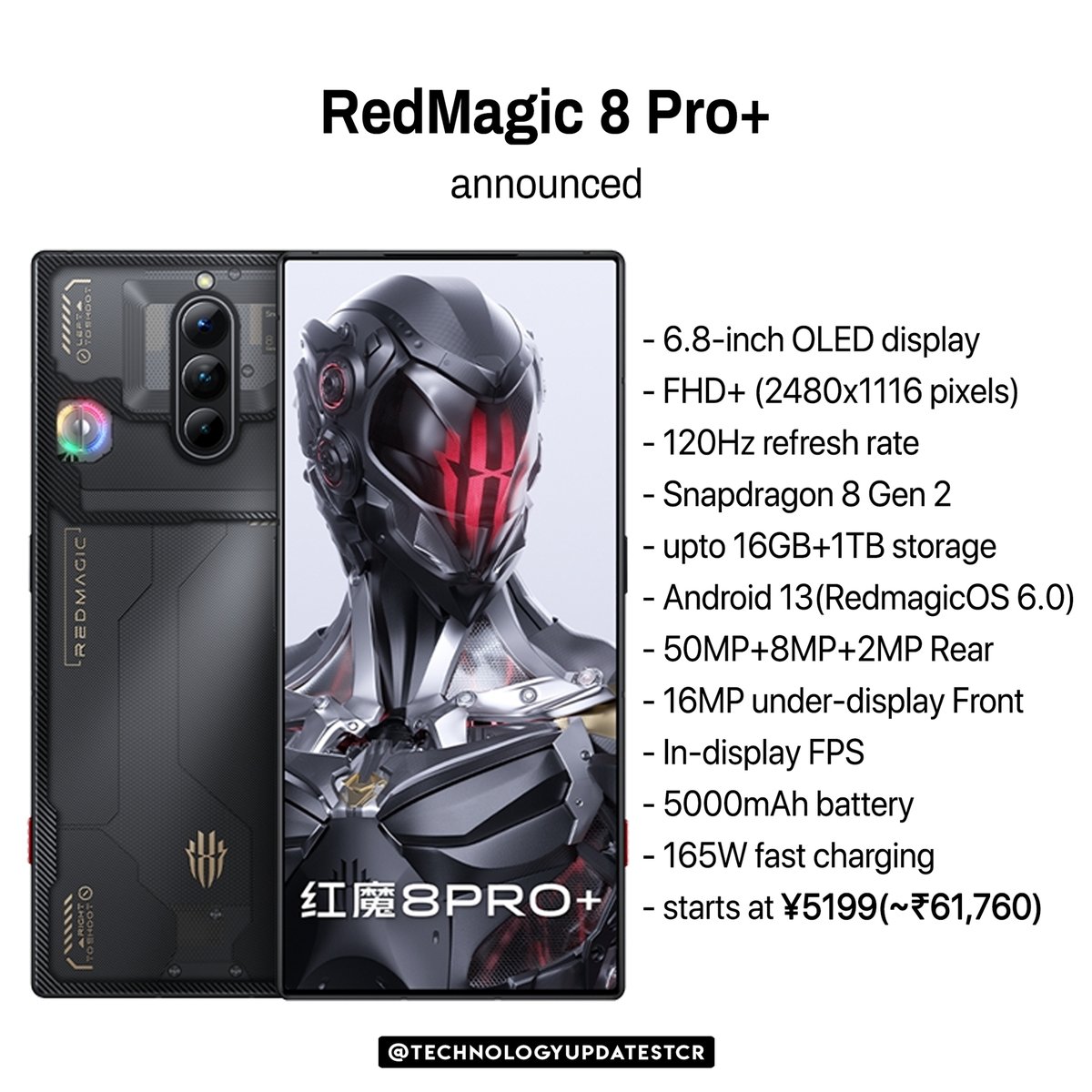 techupdatestcr's tweet photo. Red Magic 8 Pro and 8 Pro+ with 6.8″ FHD+ 120Hz OLED display, Snapdragon 8 Gen 2, under-display camera, up to 6000mAh battery announced.
#RedMagic8Pro | #RedMagic8ProPlus | #RedMagic https://t.co/YG5Lh9SVjV