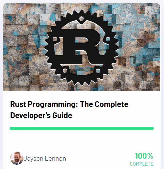 lacambra's tweet photo. @zerotomasteryio 
Exceptional course, possibly the best out there for learning Rust. https://t.co/7zTRKsuQ80