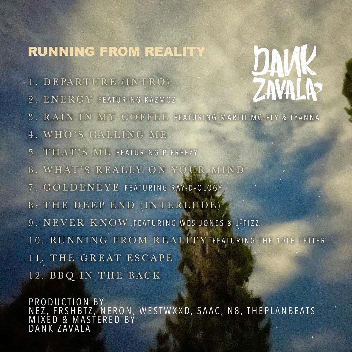 DankMuzik's tweet photo. Running from Reality
out now
https://t.co/AlHfEHxl83
#dank #runningfromreality #hiphop https://t.co/ZSeD9LbRzV