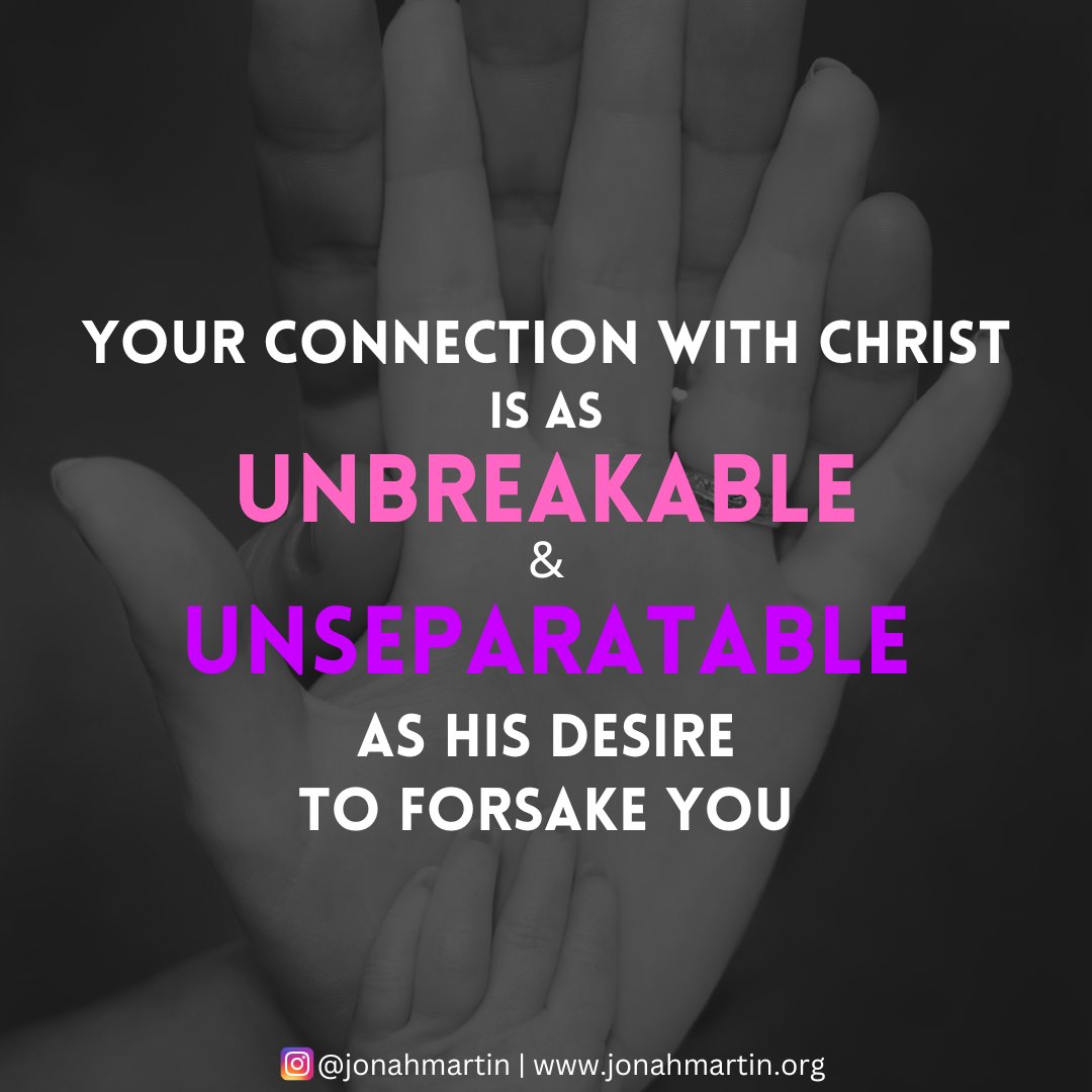 Jonah_Martin's tweet photo. @JoelOsteen If Jesus has no desire to forsake you, then that means His connection with you is unbreakable &amp; unseparatable. https://t.co/f3V4prdAPA