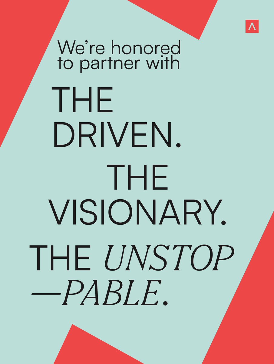 The driven, the visionary, the unstoppable.

No matter what the macro-economic backdrop, there is no force greater—and more essential—than founders determined to make a positive dent in the world.