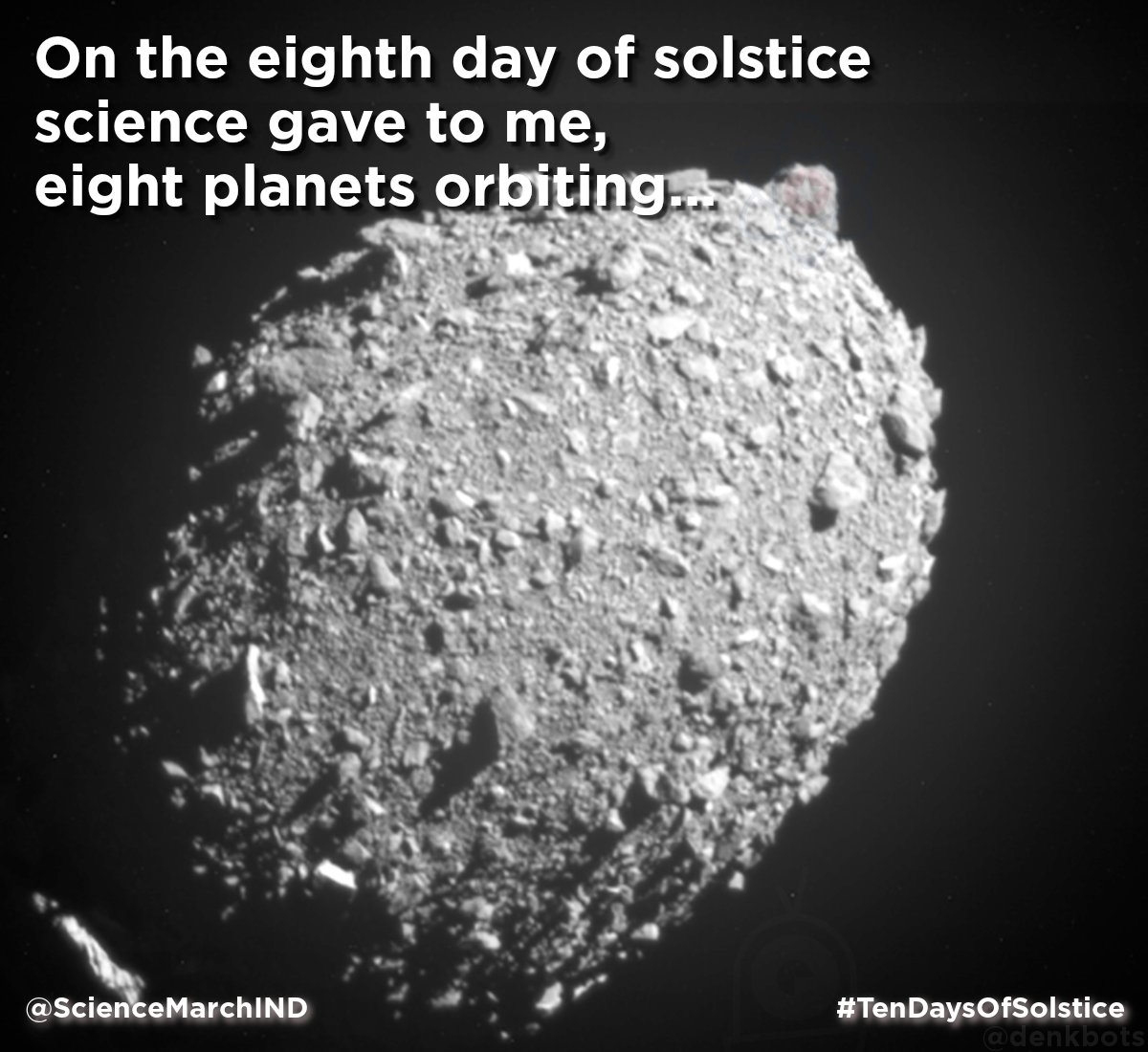 On the eighth day of solstice
science gave to me,
eight planets orbiting...
#TenDaysOfSolstice
