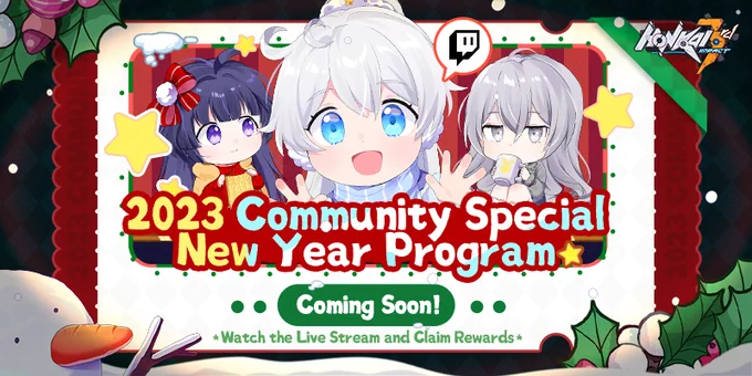 2023 Community Special New Year Program
Last 4 hours to go!

Captains, let's celebrate the countdown to 2023!
>>>
https://t.co/AN6AzzqTj1

Watch stream to win crystals and merch! The 2nd round of Twitch Drops is also available!

#HonkaiImpact3rd
#HonkaiTwitchProgram2023 