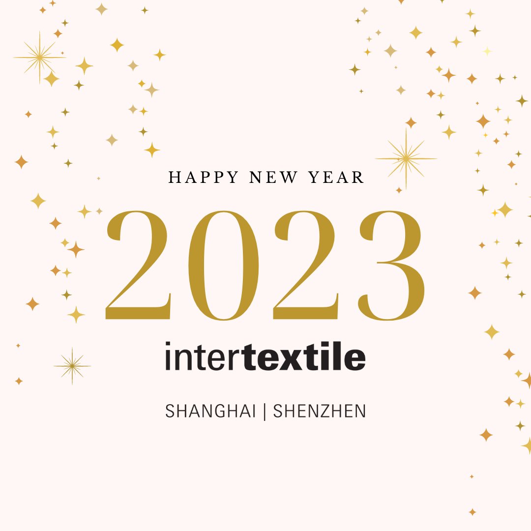 Intertextile's tweet image. Happy New Year! Out with the old, in with the new. Here’s to feeling thankful for the year behind and enthusiastic for the year ahead.

#Intertextile #Intertextileapparel #Intertextileshanghai #apparelfabrics #textilesourcing #fabricsourcing #Happynewyear #happy2023