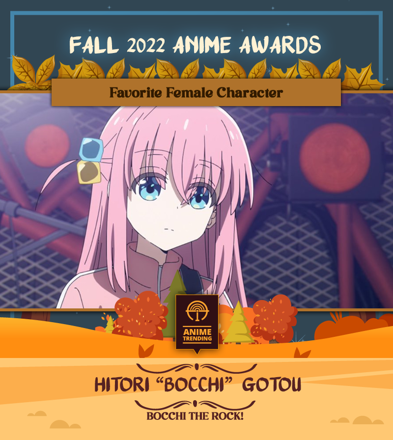 Anime Trending - Vote for next week's top 10 girls: atani.me/fgirl7 Here  are your TOP 10 FEMALE CHARACTERS for Week #6 of the Fall 2022 Anime  Season! Hitori Gotou (Bocchi the Rock)