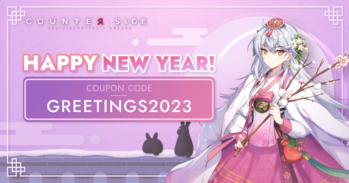 CounterSide Global On Twitter Happy New Year To Our CEOs N A 