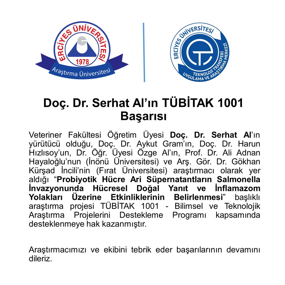 Doç. Dr. Serhat Al’ın TÜBİTAK 1001 Başarısı

Araştırmacımızı ve ekibini tebrik eder başarılarının devamını dileriz.

<a href="/Tubitak/">TÜBİTAK</a> @EruMedya <a href="/eruettomer/">ETTOMER</a>