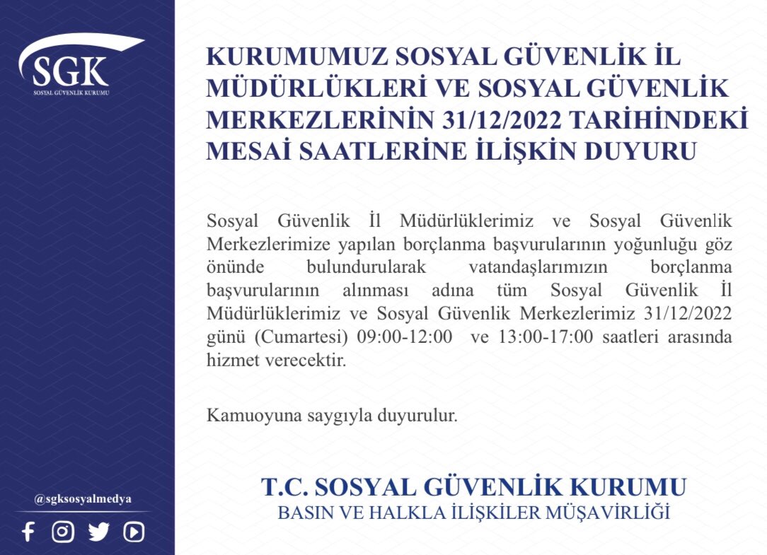 sgksosyalmedya's tweet photo. 📣 Borçlanma başvurularınız için 31 Aralık 2022 Cumartesi günü tüm sosyal güvenlik il müdürlüklerimiz ve sosyal güvenlik merkezlerimiz hizmet vermeye devam edecektir.

#EYT 
#Borçlanma https://t.co/OjjgLqDoIg