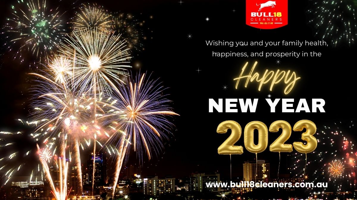 ✅Bull18 Cleaners wish you a very happy new year 2023 

Visit Us -
🔗 bull18cleaners.com.au/house-cleaning/

Call Us -
📞 1300285518

#NewYear2023 #NewYearsEve #NewYearResolution #NewYearsSmash #NewYears