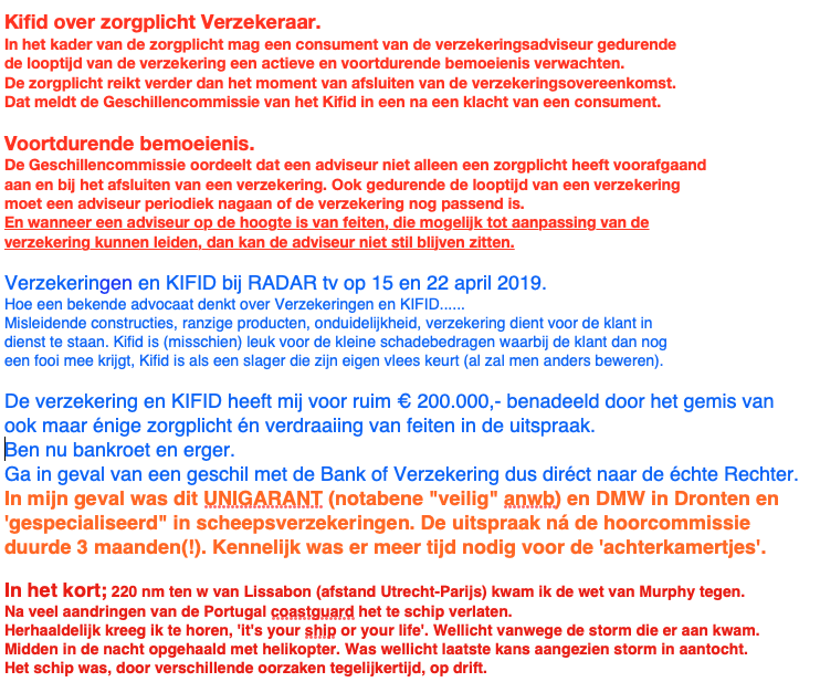 GBeerdsen's tweet photo. Verzekeraars en 'valkuil Kifid'. Een smérig samenspel! Achterkamertjes!
@unigarantnl en
DMW/Dronten 'vergeten' zorgplicht bij afsluiten van scheepsverzek.
Schade € 2 ton +. Schip was enig bezit mét hypotheek.
Info op TL of profiel.
#unigarant Graag RT
https://t.co/fIT95WCMfK https://t.co/fWvg0b1GAb