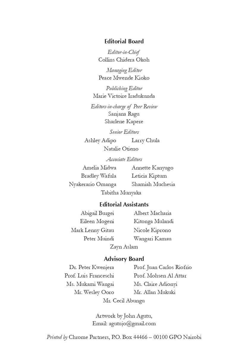 We would also like to give a special thanks to our dedicated, faithful and hard-working editors and advisory board: congratulations on producing a truly remarkable Volume 7! We are incredibly thankful for your efforts in making African legal scholarship flourish.