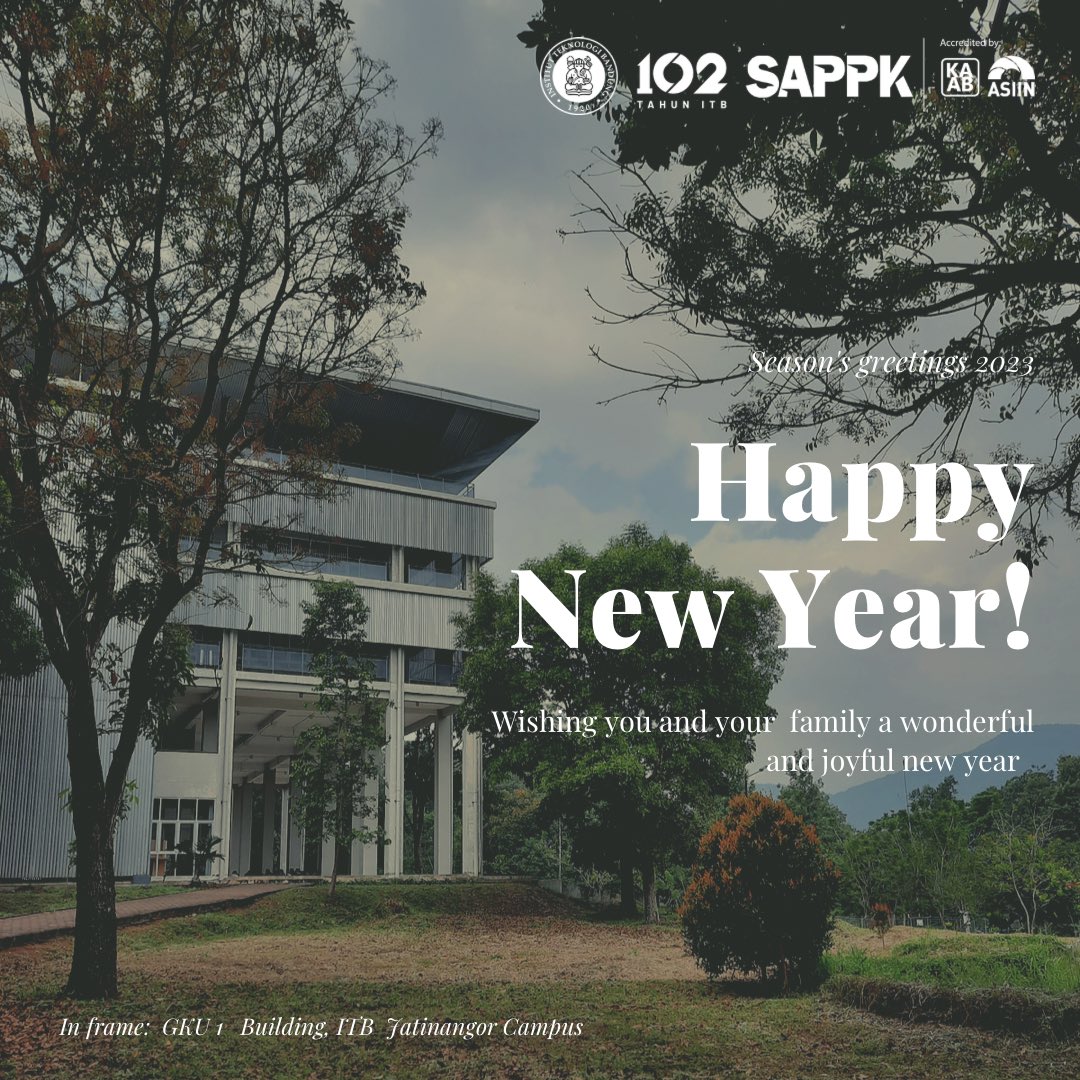 OFFICIAL_SAPPK's tweet photo. SAPPK mengucapkan selamat tahun baru, selamat berkumpul bersama keluarga. Semoga senantiasa dilimpahi kebahagiaan dan kesehatan.
#newyear2023 #sappkbeyondboundaries #itb1920 https://t.co/hcL823l1FW