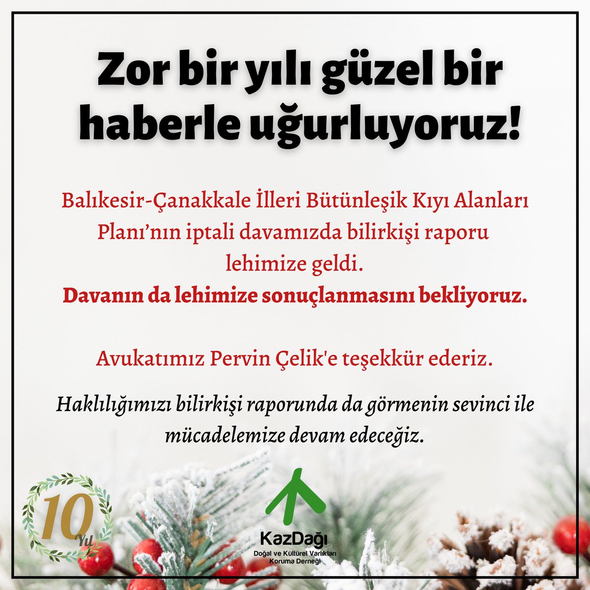 Balıkesir-Çanakkale Bütünleşik Kıyı Alanları Planı’nın iptali için Assos Dostları ile birlikte açtığımız davada bilirkişi raporu haklılığımızı ortaya koydu. 
Avukatımız <a href="/pervincelik/">Pervin Çelik</a> 'e ve emeği geçen herkese teşekkür ederiz. 
Yeni yılda nice müjdeler paylaşabilmek ümidiyle..🌿