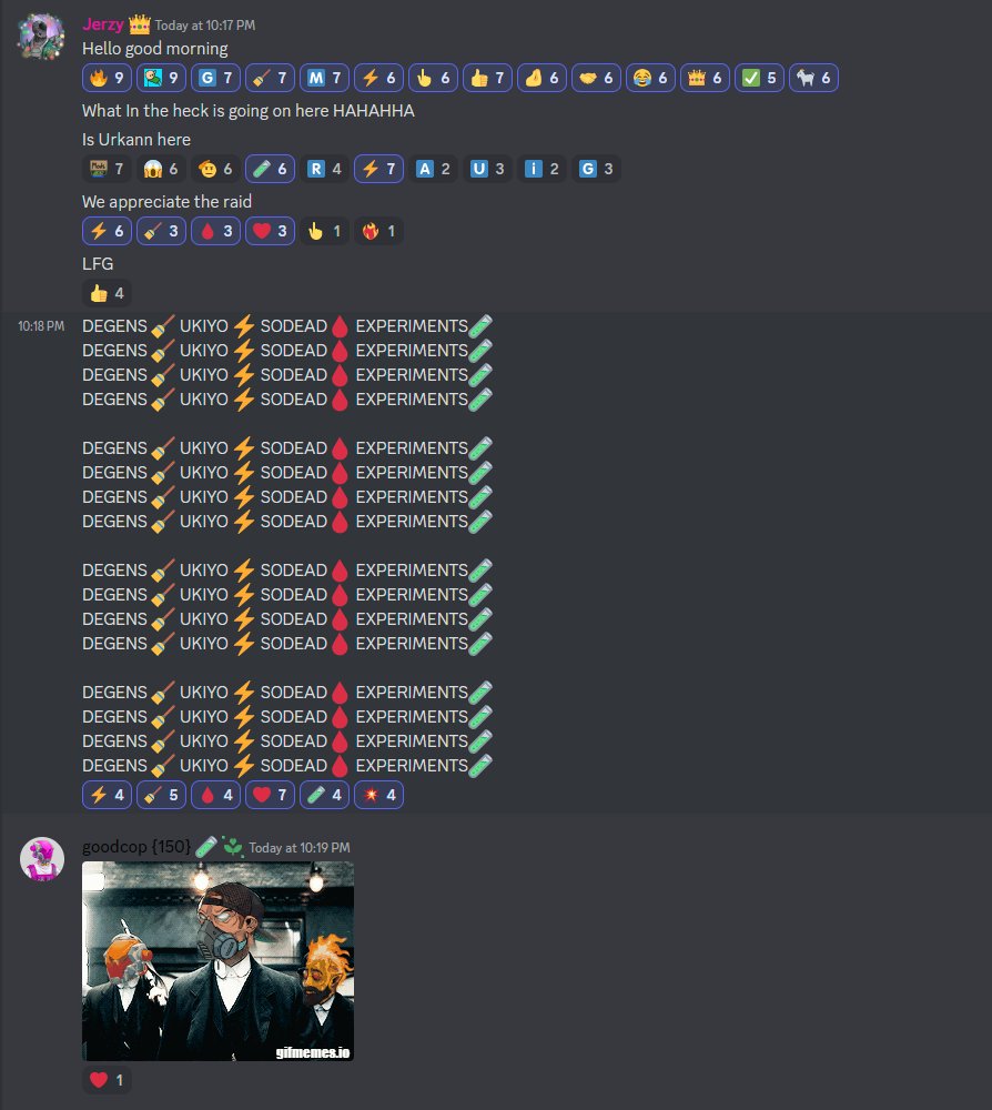 BADCOPnft's tweet photo. Another raid complete ⚡️🧹🩸🧪
@UkiyoNFT_ @DegensFactory @SoDeadNFT @ExperimentsSOL 
@JerzyNFT Hope you enjoyed us stopping by.
WHO IS NEXT??? 👀👀👀 https://t.co/ZNA2tHFWHS