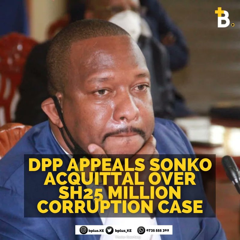 bplus_KE's tweet photo. @ODPP_KE appeals #Sonko acquittal.

Get the whole story plus more here: https://t.co/JQsarc3uop https://t.co/Dl3gAAuPnc