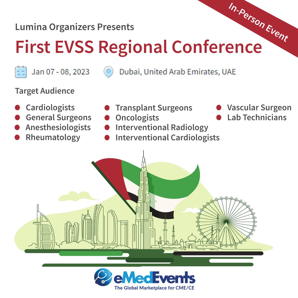 eMedEvents's tweet photo. Join the First Emirates Vascular Surgery Society Regional Conference 2023, organized by Lumina Organizers and will be held from Jan 07 - 08 in Dubai, UAE.
Register now: https://t.co/WE27aJIeHP
#EVSS #UAE #IVUS #2023conferences #dubai #MedEd #medicaleducation #eMedEvents https://t.co/xxsu7Mf0PK