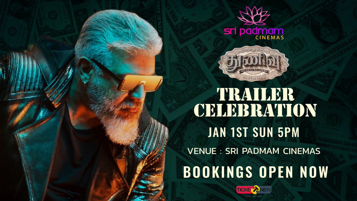 #Thunivu Trailer Celebration at your #SriPadmamCinemas 

Pre-Release Celebration with AK special mashup and #Thunivu Trailer, Songs will be played during the show. 

Jan 1st Sunday 5PM

Book your tickets now on Ticketnew and counter

#PssMultiplex #Tenkasi #ThunivuDay