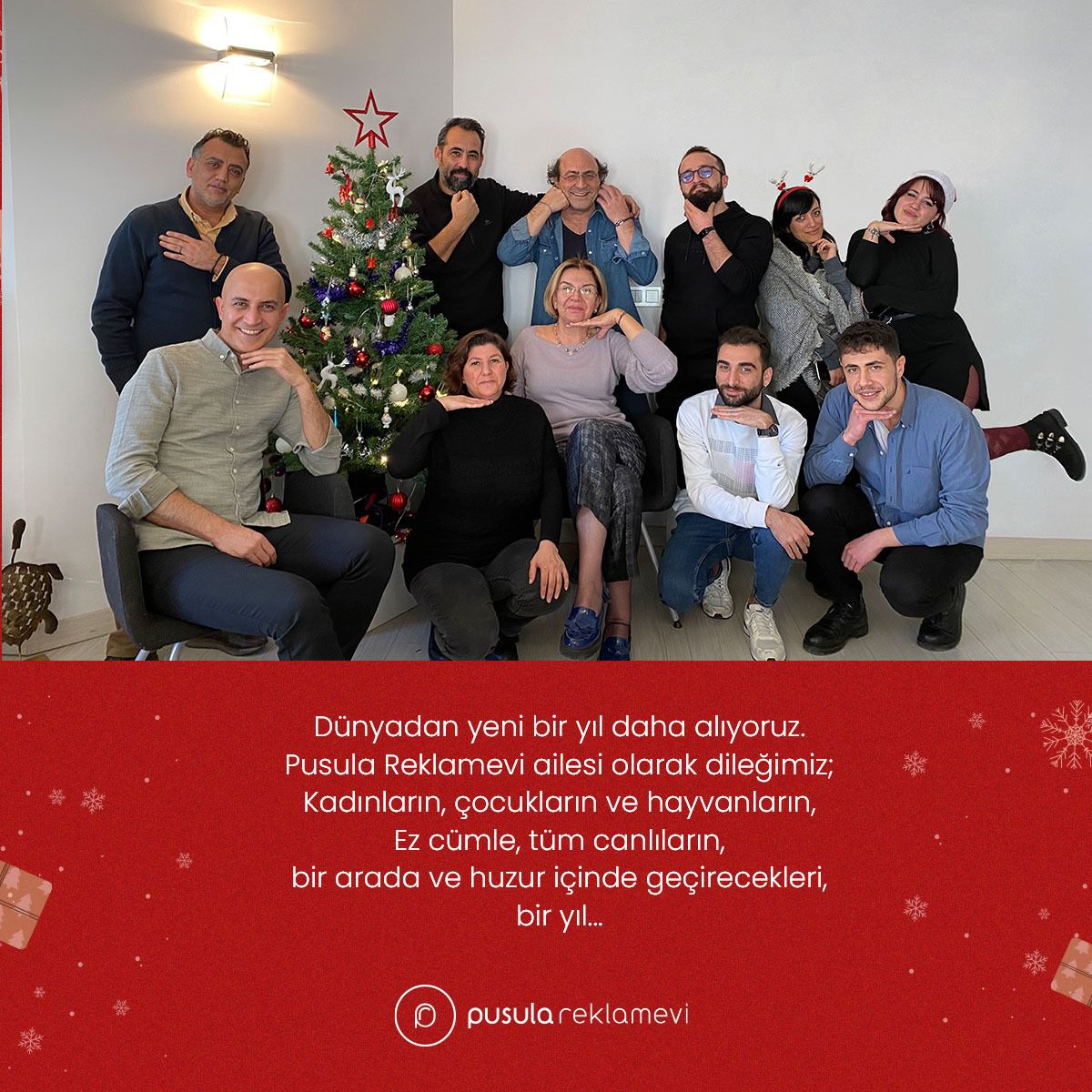 Dünyadan yeni bir yıl daha alıyoruz. 
Pusula Reklamevi ailesi olarak dileğimiz;
Kadınların, çocukların ve hayvanların,
Ez cümle, tüm canlıların,
bir arada ve huzur içinde geçirecekleri,
bir yıl ...
#HappyNewYear2023