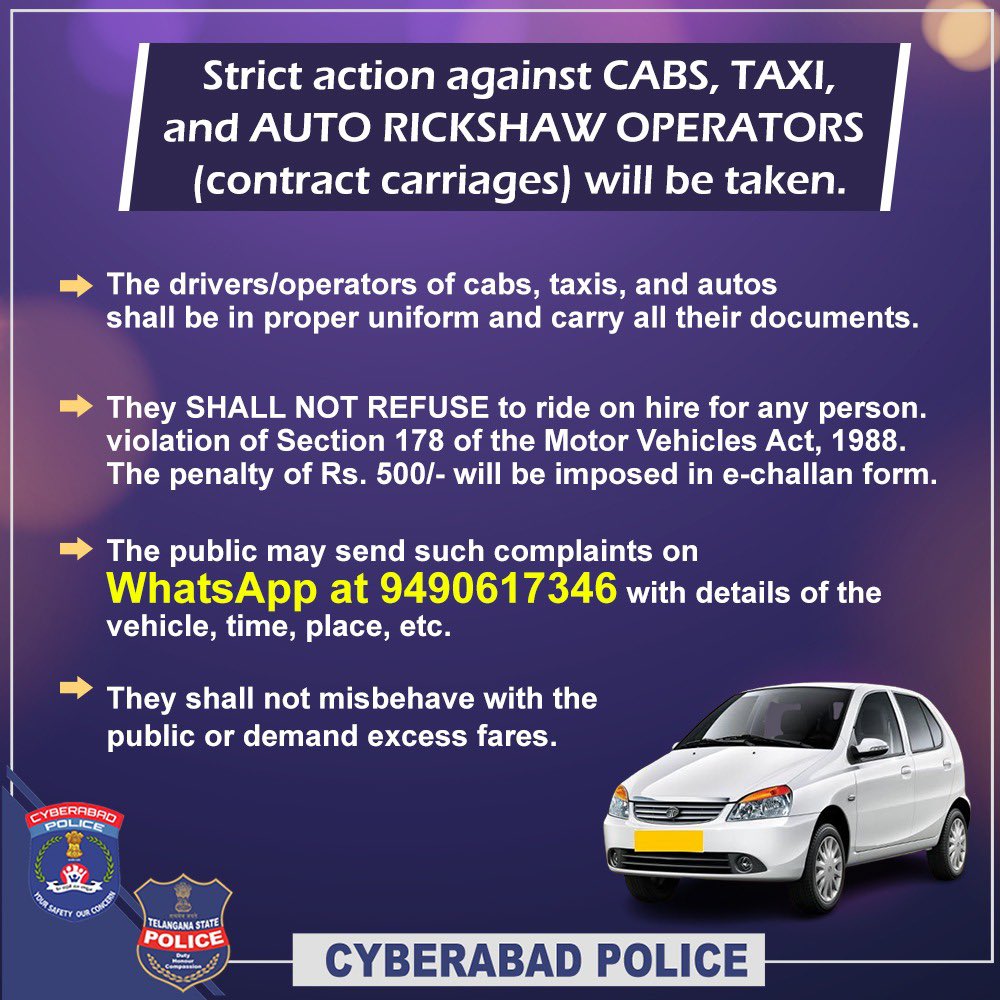 Strict action will be taken against the cab, taxi, and auto drivers if they refuse the rides and misbehave under Section 178 of the Motor Vehicle Act, 1988.

#NewYearGuidelines #NewYearCelebrations #CyberabadPolice
