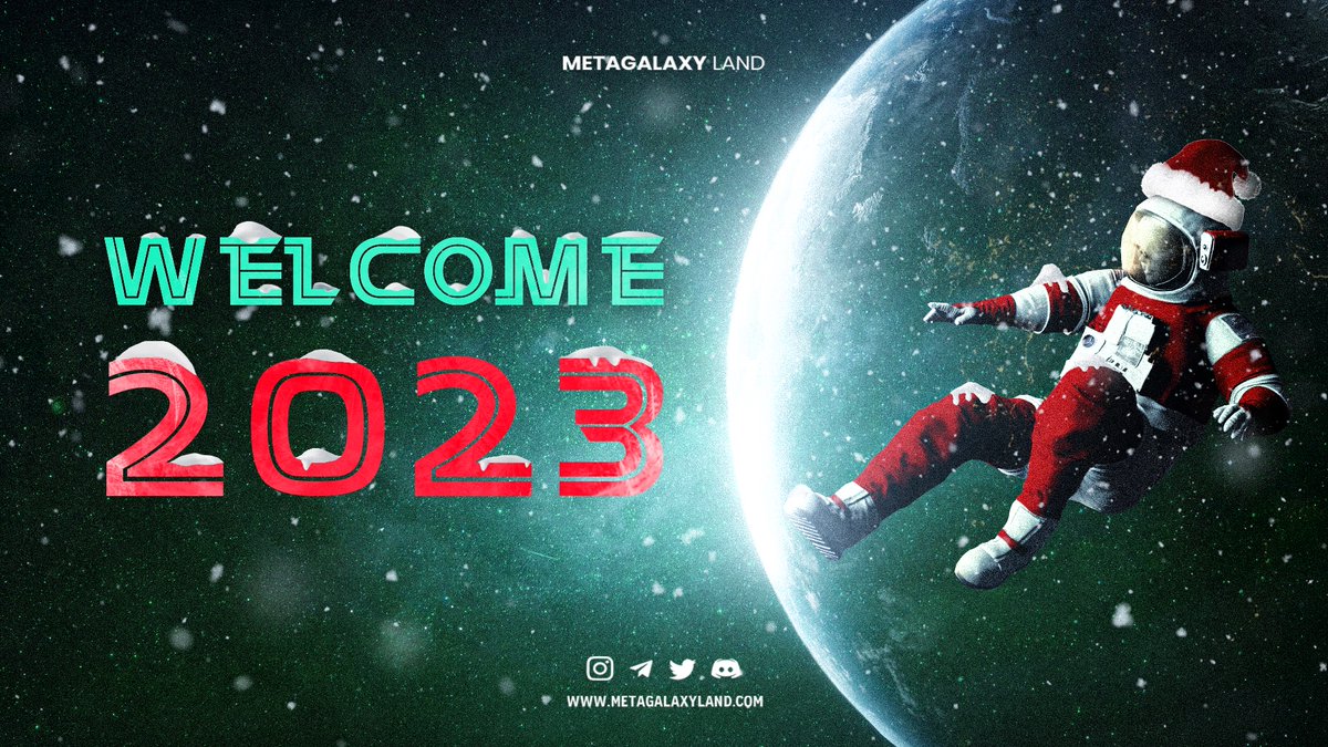 metagalaxyland's tweet photo. Happy New Year! 🎄🎅🤶

Metagalaxy Land family, we wish you a year full of happiness, love and success. 🎉❤️

Let's walk together to the better days side by side, the future is ours to built!

#HappyNewYear #HappyNewYear2023 https://t.co/NLrW0E0tbX