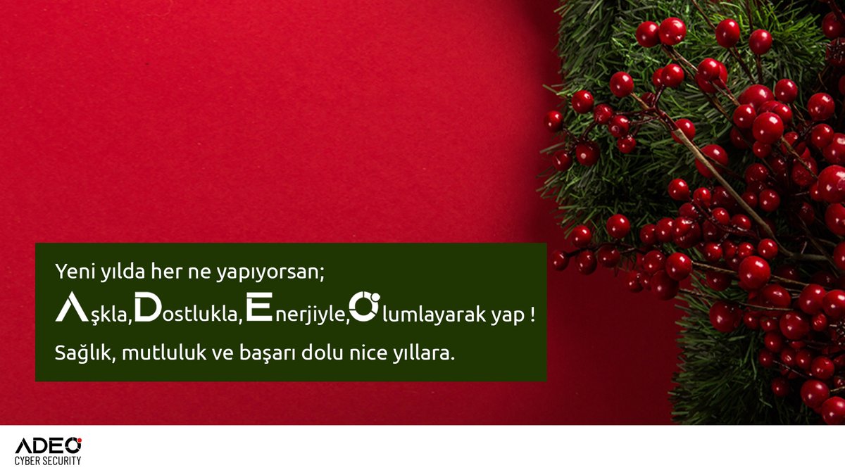 adeosecurity's tweet photo. ADEO Cyber Security Ailesi Mutlu Yıllar Diler !
#mutluyıllar #adeocybersecurity #cybersecurity https://t.co/m5LtbROffp