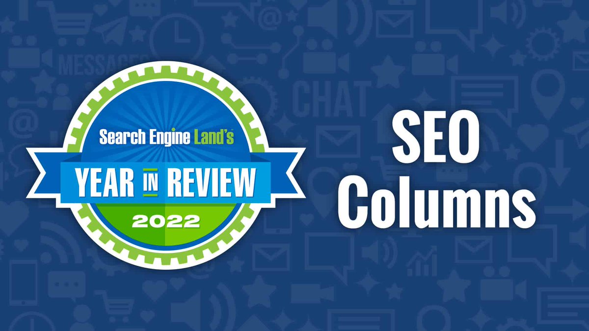 Top 10 SEO expert columns of 2022 on Search Engine Land via <a href="/MrDannyGoodwin/">Danny Goodwin</a> searchengineland.com/top-10-seo-exp…