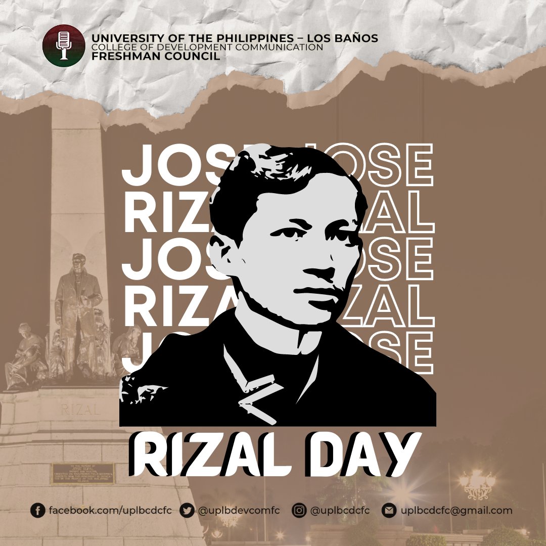 uplbdevcomfc's tweet photo. Ang UPLB College of Development Communication Freshman Council (CDC FC) ay nakikiisa sa paggunita ng ika-126 na anibersaryo ng kamatayan at kabayanihan ni Dr. Jose Rizal.

#RizalDay
#CDCFC22 https://t.co/BetPUOgR8A