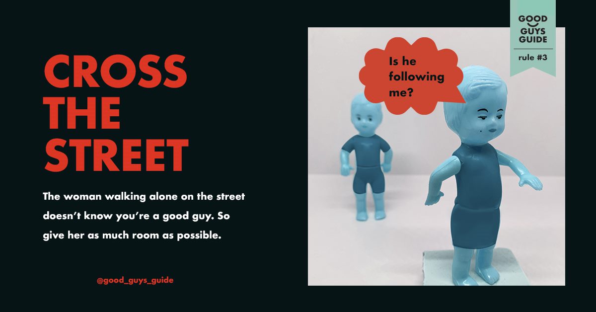 SolaceWomensAid's tweet photo. You might be a good guy, but she doesn’t know that. We’ve created 7 steps so allies can help make the streets feel safe for everyone. Read the full guide here: https://t.co/8pgu7csMlp #GoodGuysGuide @good_guys_guide https://t.co/4rAej5mlhV