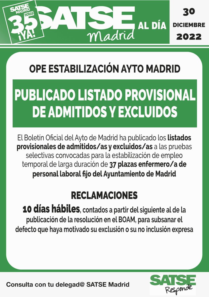 🟢 Listado provisional de la OPE de estabilización de Ayuntamiento de Madrid
Reclamaciones 👉 10 días hábiles contados desde el día siguiente al de publicación.
Más información y listados 👉 madrid.satse.es/comunicacion/n…