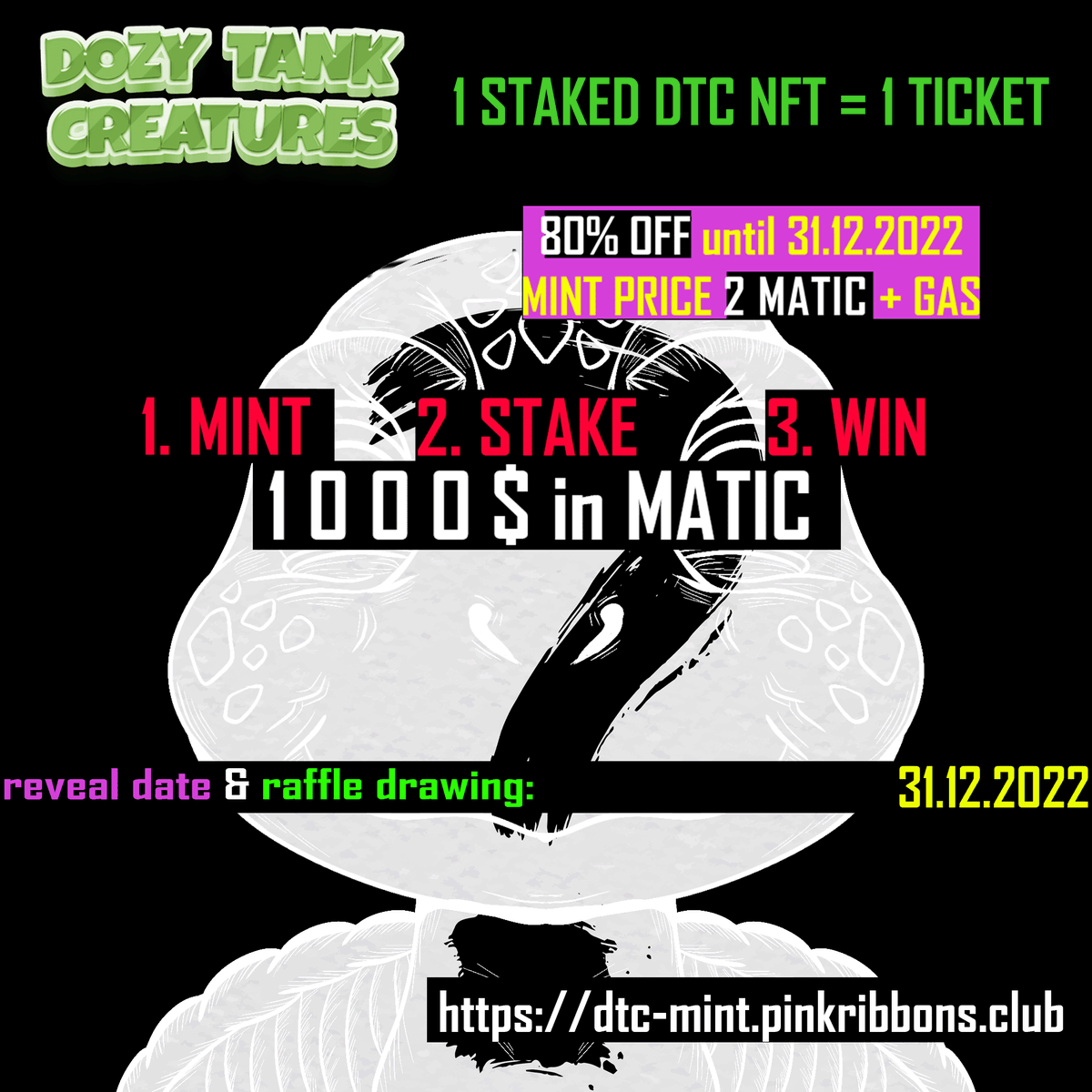 pinkribbonsclub's tweet photo. only 24 hours left!🎁

1.000$ in MATIC💰

RULES:
✅MINT a #DozyTankCreatures NFT
👉https://t.co/Sr88tauoFJ
✅STAKE
👉https://t.co/dpOph81z4i

1 STAKED NFT = 1 TICKET

ENDS Dec 31. '22 12:00 AM CET
Good Luck!
#PolygonNFT #PolygonProject #NFTCommuinity #Polygon #MATIC #NFTGiveaways https://t.co/lxAOIrYF3r