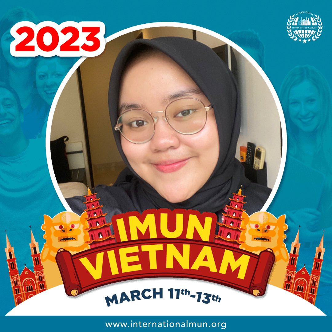 kimchijeonzz's tweet photo. I am Dini from Indonesia. I will use my voice in support of the International Model United Nations. At International MUN Vietnam 2023, I am ready to share inspiring ideas and transform the world. I pledge to use my empathetic skills to transcend boundaries and establish peace. https://t.co/dTxJsnoDJh