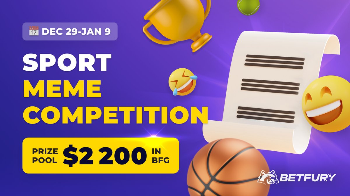 $2200 SPORT MEMES 
😂COMPETITION😂

All u need to do is:
📜Subscribe 
@BetFury_Sport

🥳Make ur meme about sports/eSports events of 2022
#⃣Post it and tag it with #BetFurySports

The prizes are:
📱Iphone 14 pro
🎧Airpords Pro 2
🔊Airpods 3

More events👉 betfury.tv/3HPVuAF