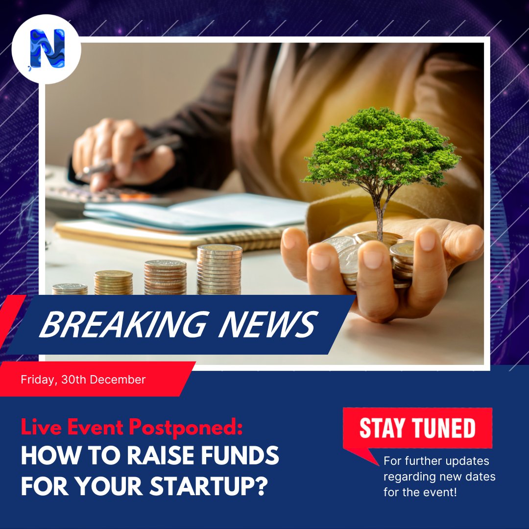 factnash's tweet photo. Due to personal reasons, we regret to inform you guys that tonight's live session "How to Raise Funds for Your Startup?" has been postponed.

The event rescheduling date would be informed in due course. Stay tuned for further updates!

#eventpostponed #startupseries #fundraising https://t.co/aPUanMpyUg