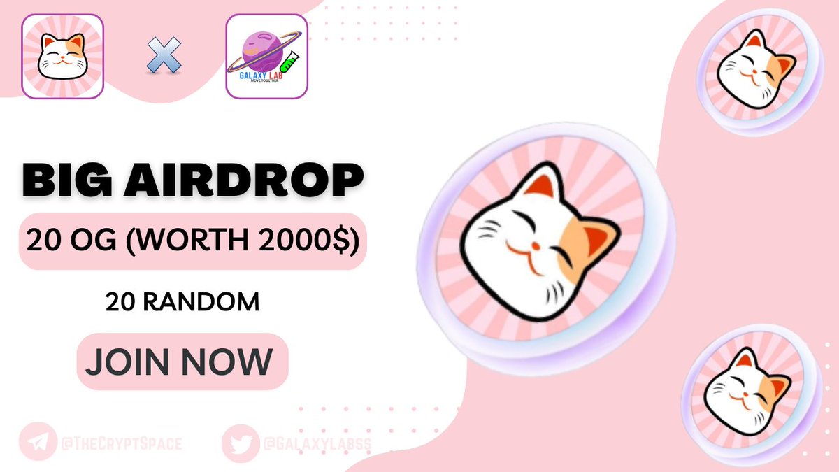 Galaxylabss's tweet photo. 🔥Neko Protocol x Galaxy labs Massive #Airdrop 🥳

🎟️ #Giveaway:-
🎁 20 OG Role for 20 winner 🏆

To Enter:-
1⃣ Follow @Neko_Protocol &amp; @Galaxylabss
2⃣ ❤️ &amp; RT 
3️⃣ Tag 3 friends

⏰ 48 Hours 
#NFTGiveaways #FCFS #BSC #Crypto #GleamGiveaway #BNB https://t.co/2nV6TsRtyt