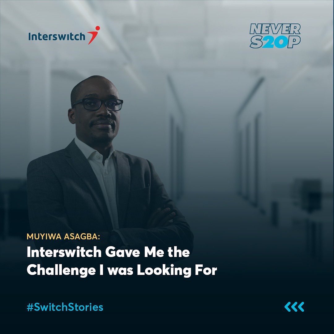 InterswitchGRP's tweet photo. In what's our final edition of #SwitchStories for 2022, Muyiwa takes us through the humble beginnings of the force we today fondly call #TheSwitch.
 
You can read the full interview here https://t.co/Mh1niJserh 
 
#SwitchStories
#PeopleOfTheSwitch
#NeverStop
#NeverS20P https://t.co/OqdvpOZhFp