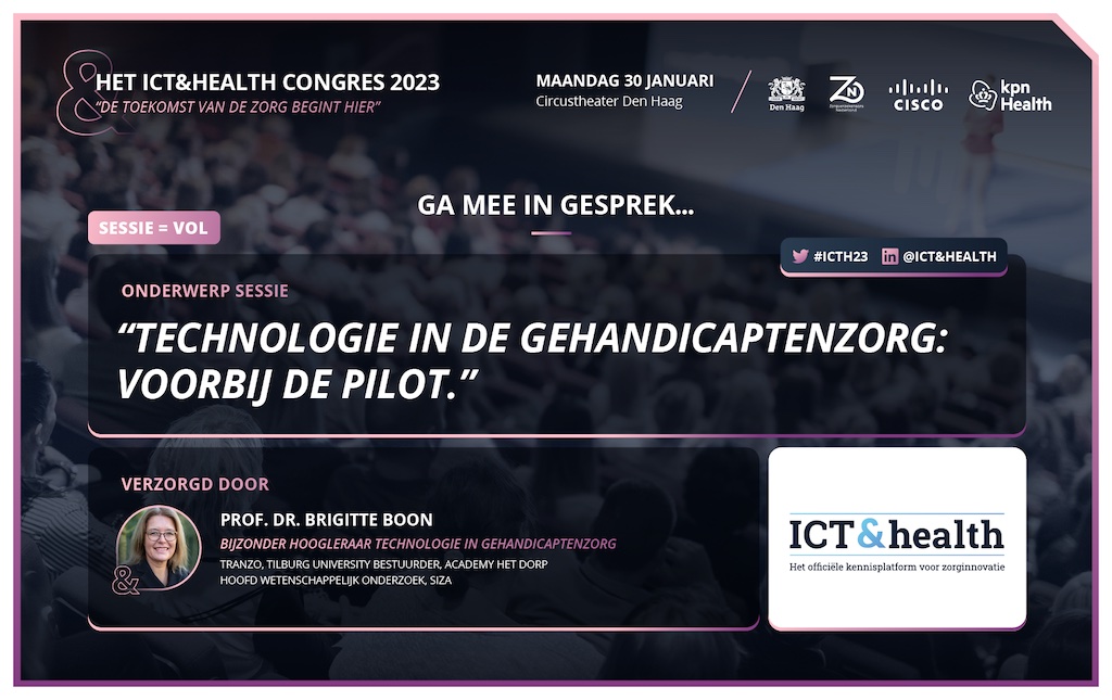 Prof. dr. Brigitte Boon van <a href="/TilburgU_Tranzo/">Tranzo</a>, geeft op ons congres een presentatie over technologie in de #gehandicaptenzorg. Aan bod komen de ervaringen rondom ondersteuning bij het duurzaam implementeren van #technologie. bit.ly/3BTbTR5 #ICTH23