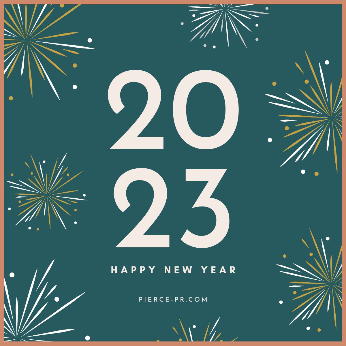 pierce_pr's tweet photo. Happy New Year! We are grateful for the growth and opportunities we experienced in 2022 and are ready to build on them and make the year ahead even better. We hope your 2023 brings you much joy and success! https://t.co/QgdFDJwHin