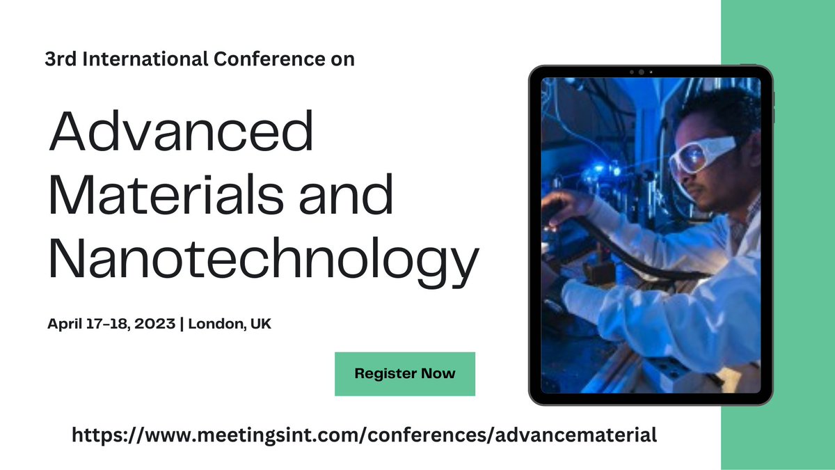 AdvancedMateri4's tweet photo. Register now to be a part of the 3rd International Conference on #Advanced_Materials and #Nanotechnology which will be held on April 17-18, 2023 in London, UK, and get a chance to interact with global experts.
For more details visit: https://t.co/4B5syWi7AY https://t.co/zFiBqdjkdE