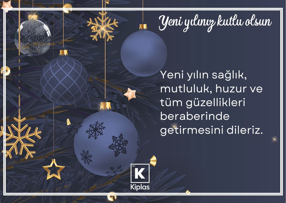 Yeni yılın sağlık, mutluluk, huzur ve tüm güzellikleri beraberinde getirmesini dileriz. Yeni yılınız kutlu olsun.