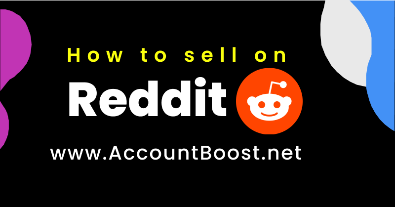 AccountBoostNet's tweet photo. How to #Sell Your Products on #Reddit ?

In this thread 🧵We can see how are you able to #sell your Products / Services on Reddit ? https://t.co/qTWwhtsOVa