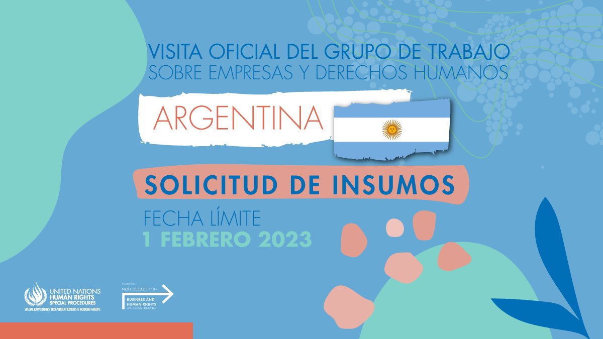 El grupo de trabajo sobre empresas y derechos humanos invita a todas las partes interesadas en enviar insumos para la preparacion de la #visitaoficial a Argentina, en febrero de 2023. + Info: ohchr.org/es/calls-for-i… <a href="/WGBizHRs/">UNWGBiz&Human Rights</a> <a href="/fernanda_ho/">Fernanda Hopenhaym</a> <a href="/eastforeden/">Pichamon Yeophantong</a> <a href="/dsolawuyi/">Damilola S. Olawuyi, SAN, FCIArb</a> @InclusiveLaw