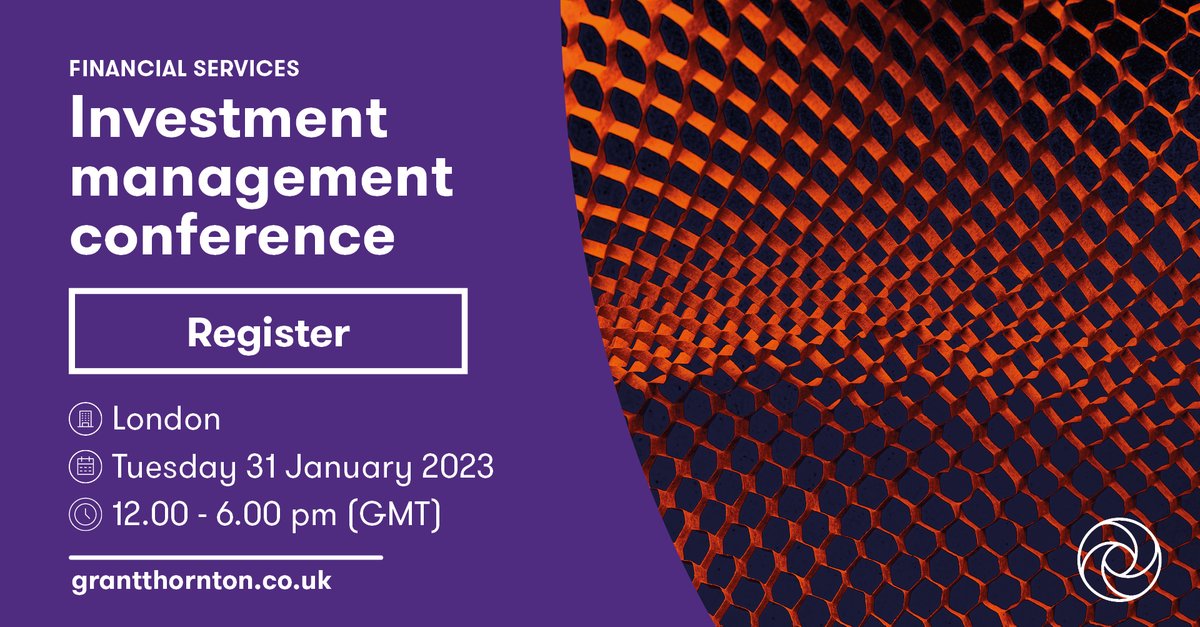 GrantThorntonUK's tweet image. Don't miss our investment management conference where we'll cover challenges facing the sector in 2023: market conditions, client expectations, and fast-evolving technology. okt.to/UqOCjf