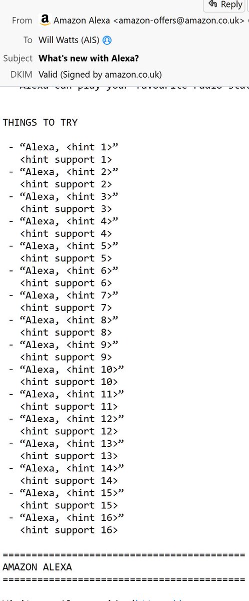 Fellow Alexa users, who are foolish enough NOT to subscribe to Amazon's official 'What's new with Alexa?' mailing list, let me share this month's top tips :