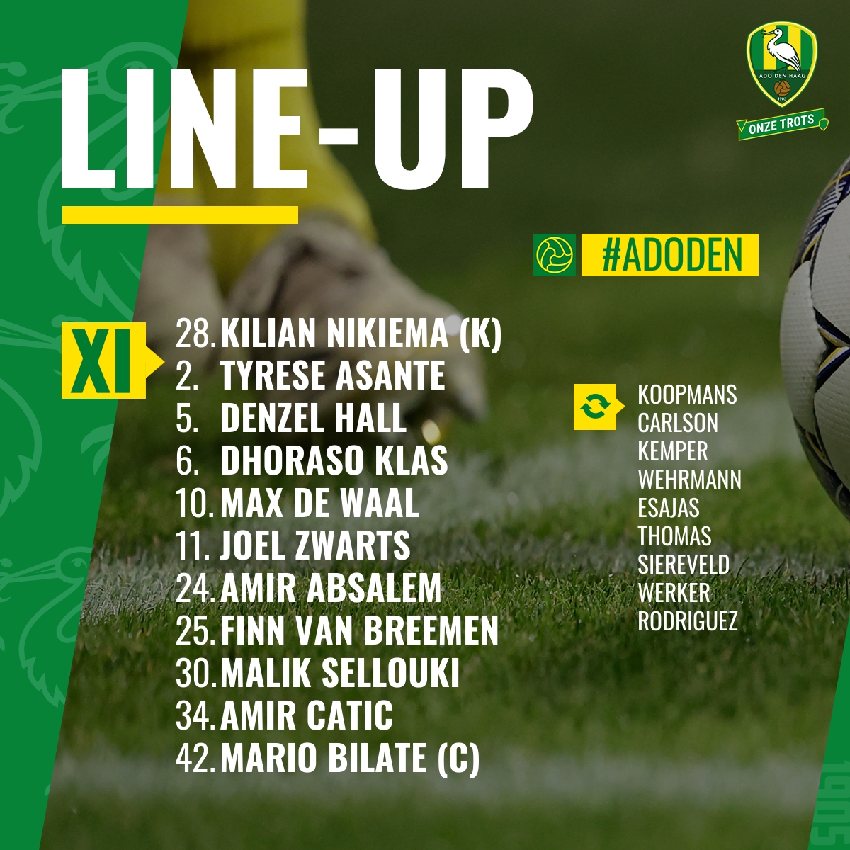 ADODenHaag's tweet photo. π ππππ-ππ
De opstelling tegen FCV Dender. ADO Den Haag start met Kilian Nikiema in het doel. #ADOden https://t.co/Xf7PUFWYBh