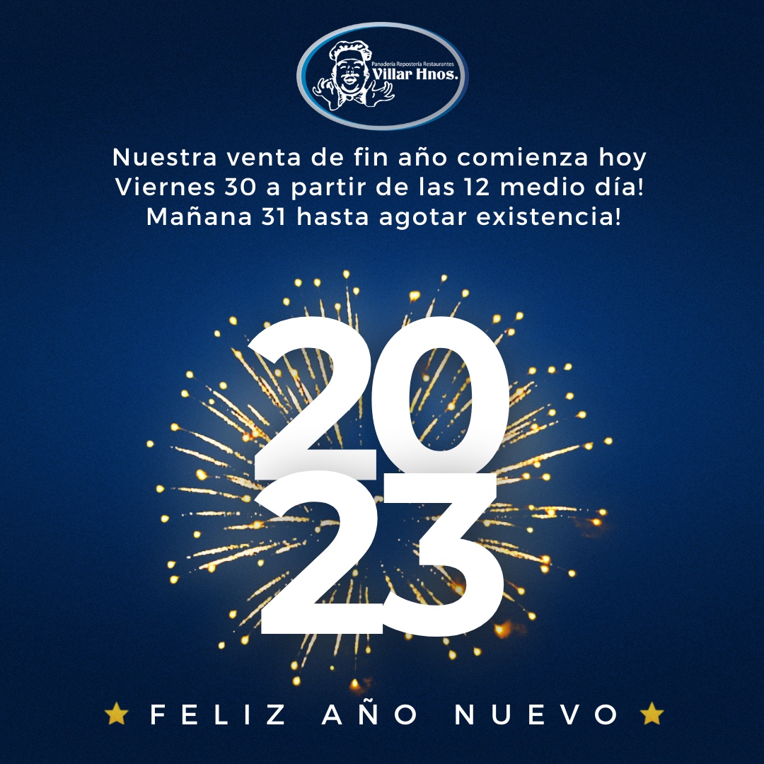VillarHermanos's tweet photo. Nuestra venta de fin año comienza hoy Viernes 30 a partir de las 12 medio día! Mañana 31 hasta agotar existencia!

#fiestas2022 #felizañonuevo2023 #2023 #villarhermanos https://t.co/FU9XZ7yFRQ