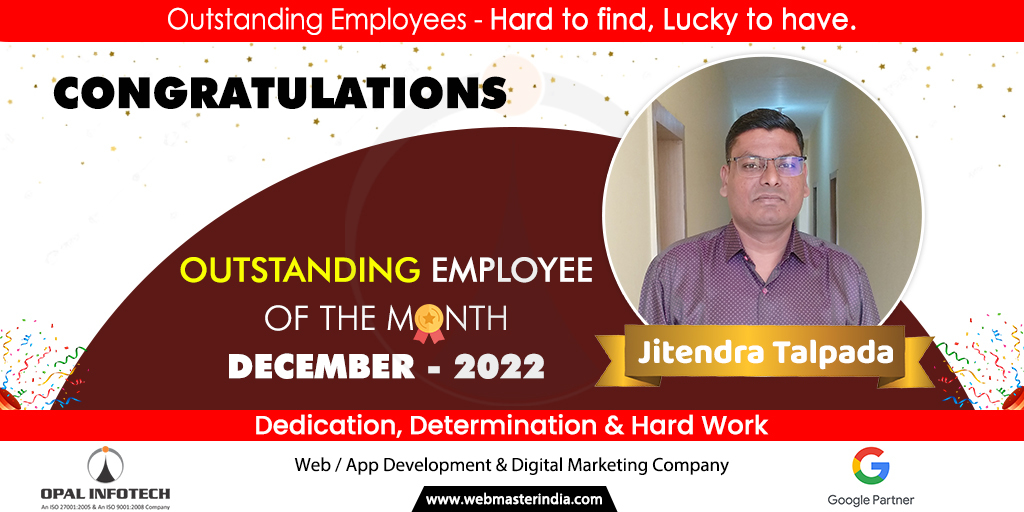Opal_Infotech's tweet photo. Outstanding Employees - Hard to find, Lucky to have

Congratulations to Jitendra Talpada on being Outstanding Employee of the Month, December - 2022.

#OpalInfotech #LifeAtOpal #EmployeeOfTheMonth #OutStandingEmployee https://t.co/pW52JfLHEm