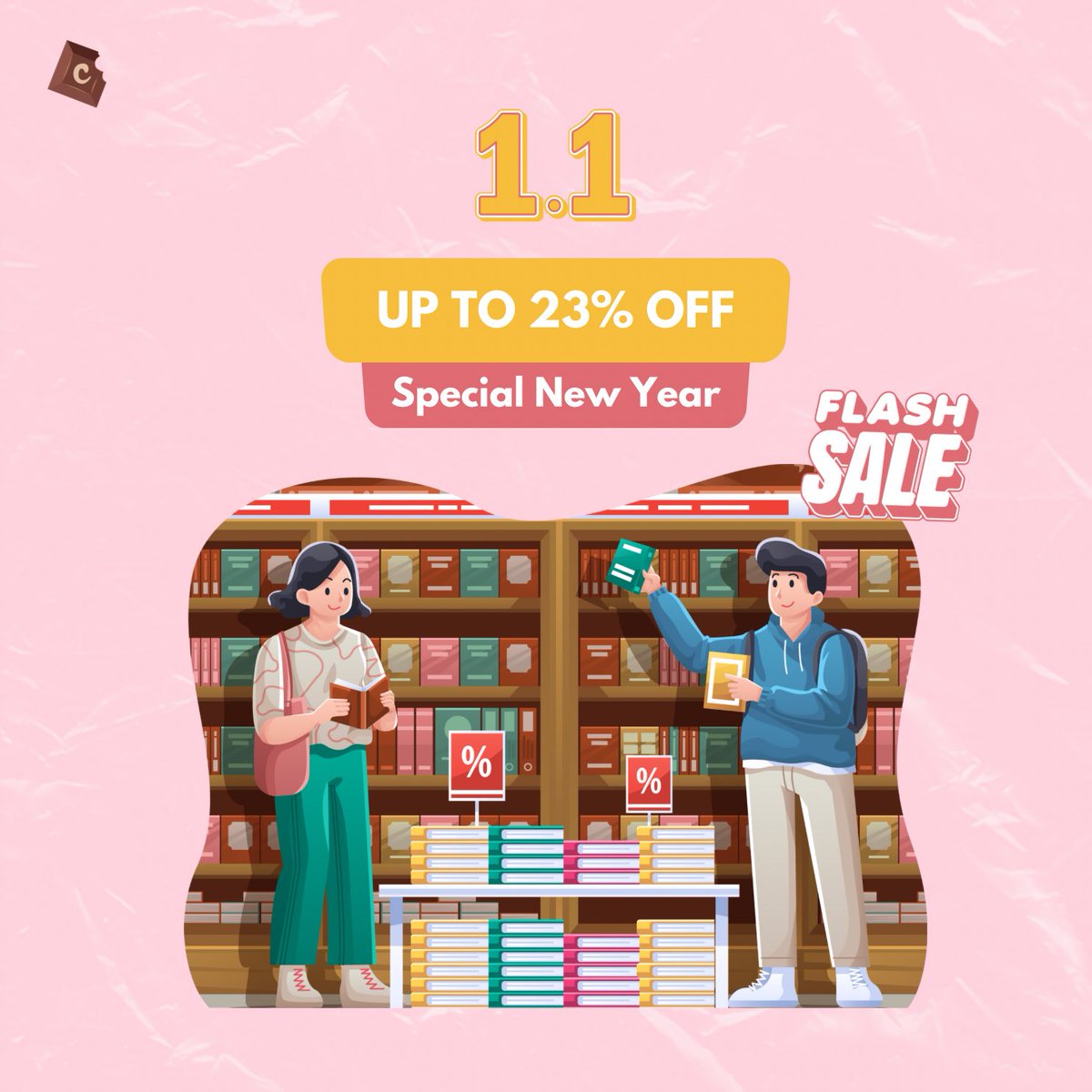 [ 🎊 NEW YEAR SALE BY CHOKO PUBLISHER ]

🗓️ 1 Januari 2023 — 15.00 s/d 21.00 WIB

Shopee only, LIMITED!

Scroll ke bawah untuk informasi lebih lengkap!