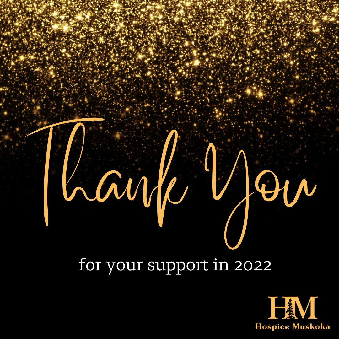 Thank you for an incredible 2022. Thanks to supporters like you, we are able to continue our important work in the community. When you donate before midnight on Dec. 31 and claim your tax receipt, you could receive up to 53% back in tax credits. 

hospicemuskoka.com/donate