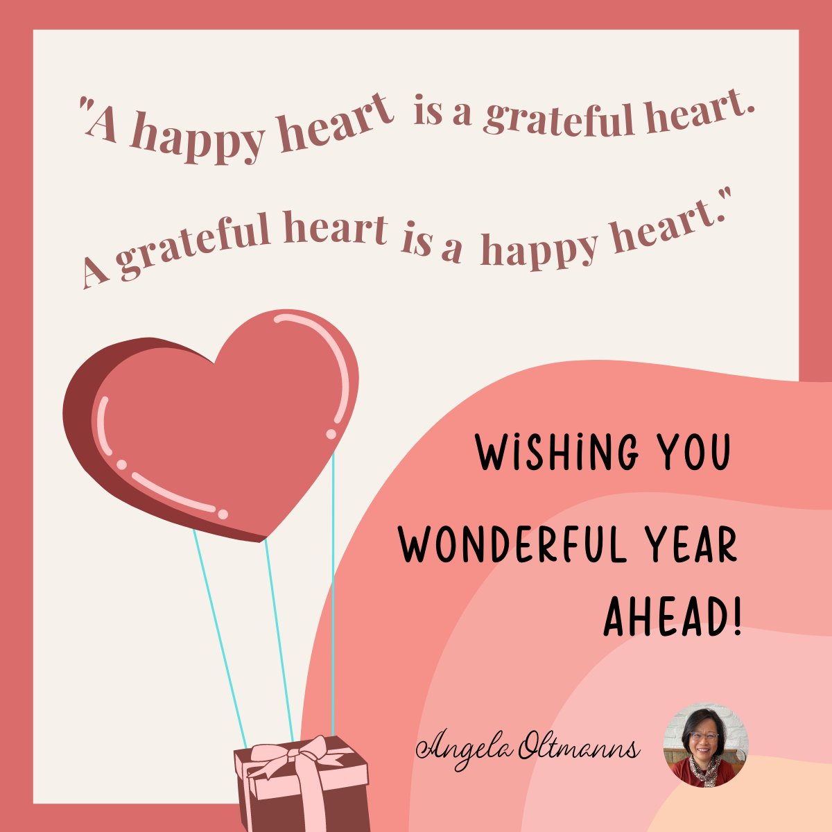 angela_oltmanns's tweet photo. "A happy heart is a grateful heart. A grateful heart is a happy heart." ~ Angela Oltmanns
#quotegraphics #linkedinmarketing
#personalbranding #professionalbranding #businessbranding #LinkedIn
Find me over at Linkedin. https://t.co/9ubczDO5RJ