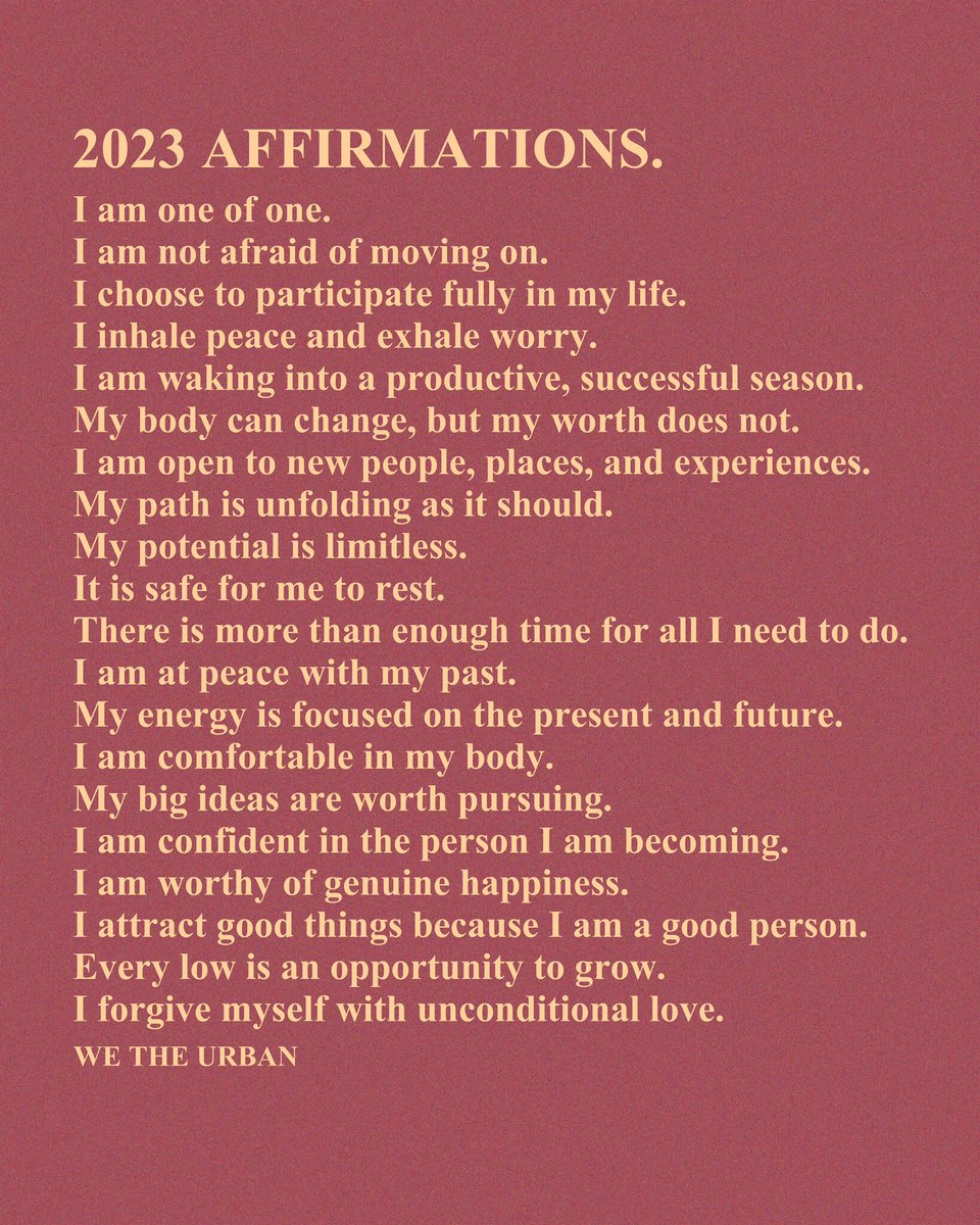 WeTheUrban's tweet photo. 2023 affirmations 🧡 https://t.co/i4QzhbtLGN